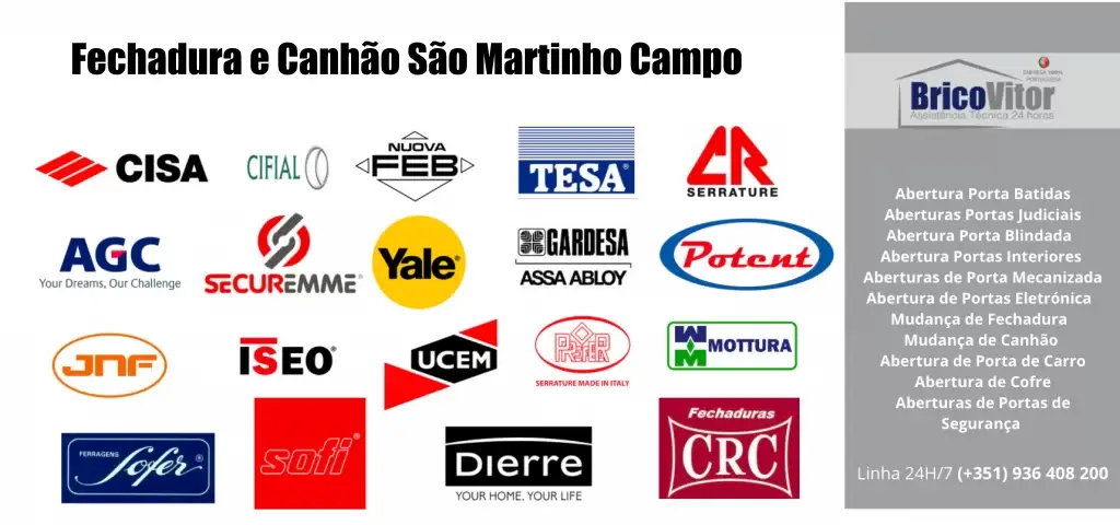 Fechadura e Canhão São Martinho Campo