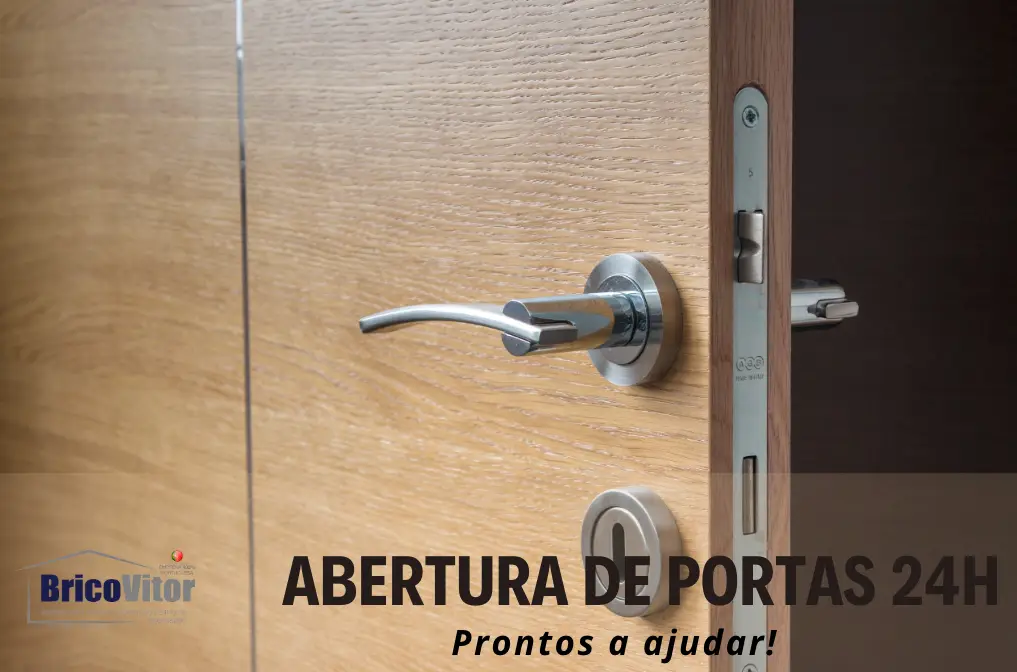 Abertura de Porta 24H Espinho