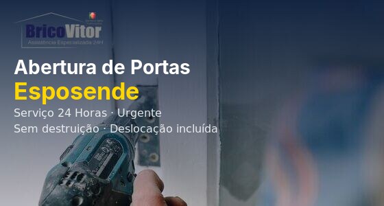 Abertura de Portas Esposende – BricoVitor Chaveiro Urgente 24h